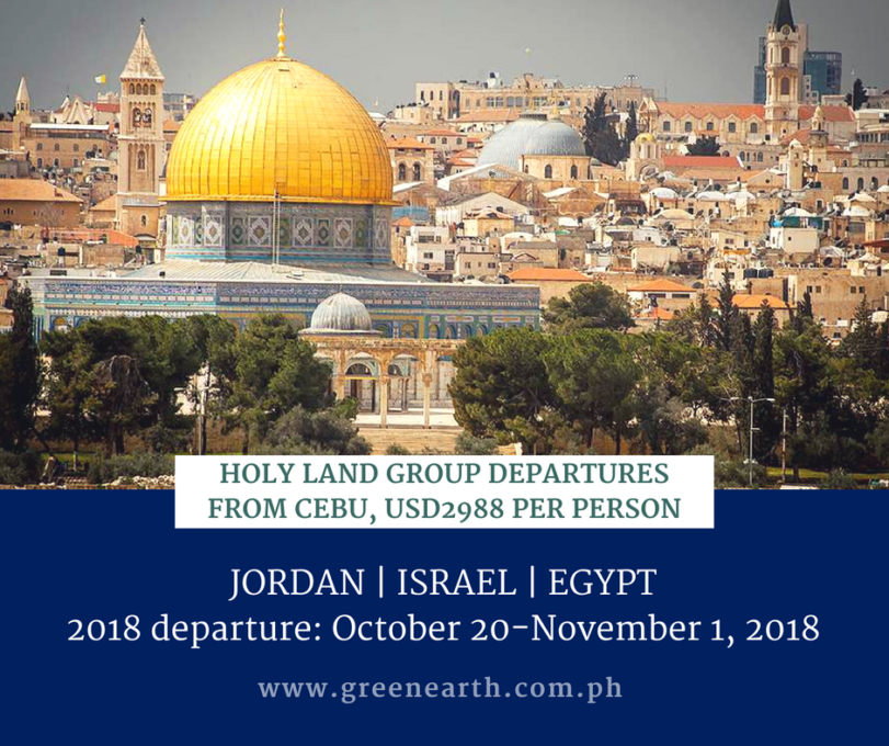 Holy Land Tour from Cebu at USD2988 Green Earth Tours & Travel